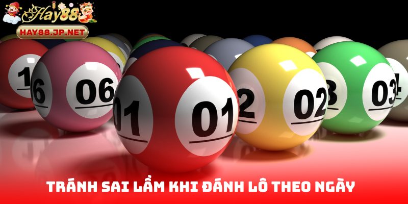 Tránh sai lầm khi soi cầu đánh lô theo ngày