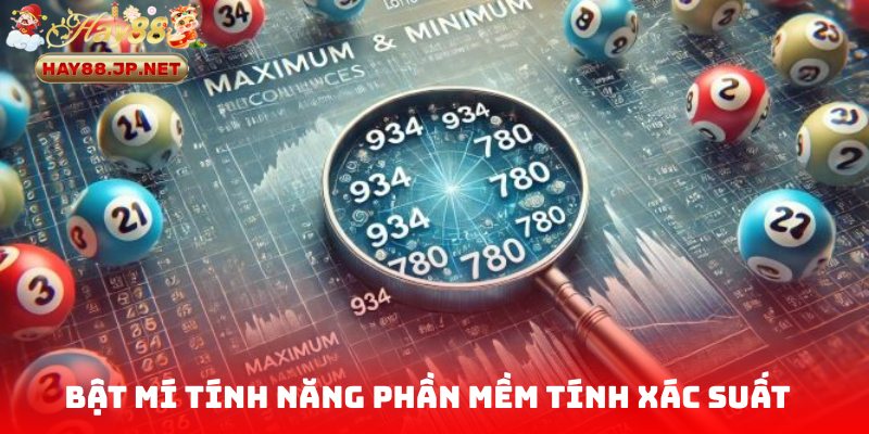 Bật mí tính năng phần mềm tính xác suất lô đề hiện đại